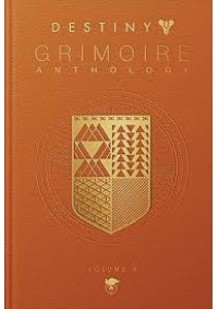 Artbook Destiny Grimoire Anthology Volume 5 Hardcover Par Bungie
